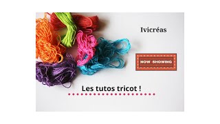 TUTO TRICOT  Rabat élastique [upl. by Yornoc384]