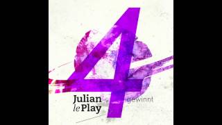 Julian le Play  4 Gewinnt Song [upl. by Ariayek]