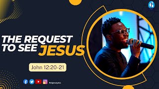 The Request To See Jesus  John 132021  Ridgeways Baptist Church  15012023 [upl. by Meara]