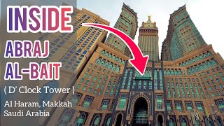 Walking Tour Inside Abraj AlBait Tower The Clock Tower Al Haram Makkah Saudi Arabia [upl. by Ecirtam446]