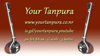 Your Tanpura  G Scale  5 kattai [upl. by Odlanyer]