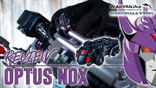 Mastermind Creations Optus Nox Review Nemesis PrimeDeutsch [upl. by Anoynek]