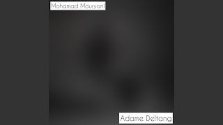 Adame Deltang [upl. by Datha]