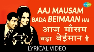 Aaj Mausam Bada Beimaan Hai with lyrics आज मौसम बड़ा बेईमान है गाने के बोल LoaferDharmendraMumtaz [upl. by Enel491]