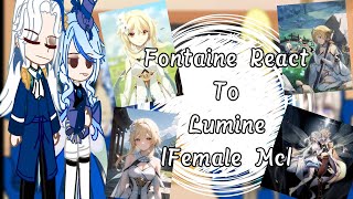 Fontaine React To LumineFemale Travelerpart 1 [upl. by Repinuj]