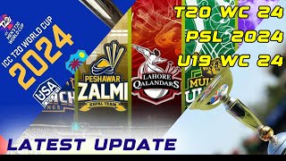 PSL 9 2024  T20 WC 2024  U19 WC 2024  Pak Vs India match date announce  Cricket latest update [upl. by Ailegra]