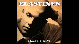 Elastinen  Eteenpäin [upl. by Tuorah]