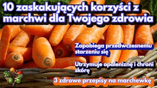 Dlaczego marchewka jest królową warzyw  Korzyści o których nie wiedziałeś [upl. by Nilyam]