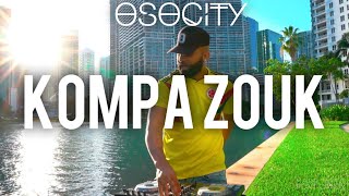 Kompa Zouk Mix 2020  The Best of Kompa Zouk 2020 BY OSOCITY [upl. by Ariaet]