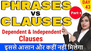 PHRASE vs CLAUSE  Types of clauses  Clauses in English grammar Part 1  EC Day43 [upl. by Rogerg]