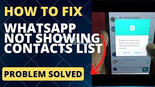 How to Fix WhatsApp contacts Not Showing llFix unable to show contacts in whatsapp ll [upl. by Bocaj76]