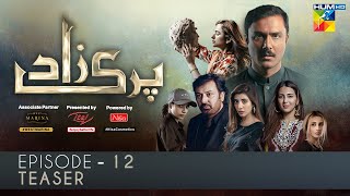 Parizaad Episode 12  Teaser  Presented By ITEL Mobile NISA Cosmetics amp West Marina  HUM TV Drama [upl. by Sirac]