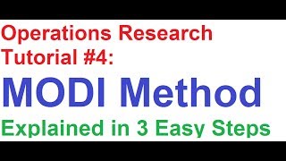 Operations ResearchOR Tutorial 4 MODI Method Explained in 3 Easy Steps [upl. by Oderf]