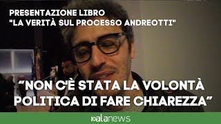 La verità sul processo Andreotti assolto per aver commesso il fatto [upl. by Ayn]