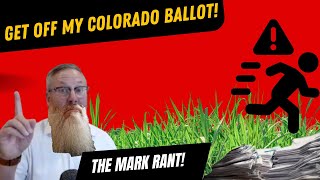 Marks Rant Colorados Ballot Initiative Overload [upl. by Marissa]