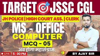 TARGET🎯JSSC CGL  COMPUTER  MS OFFICE MCQ CLASS  05  BY AJAY SIR [upl. by Miof Mela273]