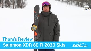 Thoms ReviewSalomon XDR 80 TI Skis 2020Skiscom [upl. by Winikka]