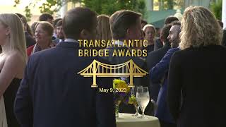 Highlights from the 2023 Transatlantic Bridge Awards [upl. by Lorie]