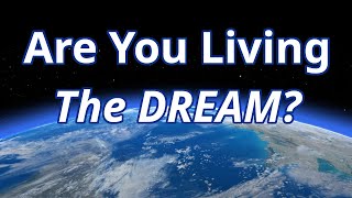 Are You Living The Dream [upl. by Marylinda]