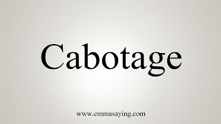 How To Say Cabotage [upl. by Wallace]