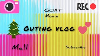 outing vlog ♥️ mall movie 💙subscribe song [upl. by Reinhardt]