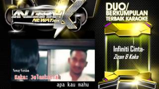 Infiniti CintaZizan amp KakaDuoBerkumpulan Terbaik Karaoke [upl. by Lamprey264]