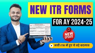 New changes in ITR Forms  CBDT released new ITR 1 amp ITR 4 Forms for AY 202425 [upl. by Aseral]