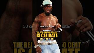 50 Cent explains real reason why he’s celibate… 😭🤷🏽‍♂️💯 50cent hiphop rap [upl. by Aiekal763]