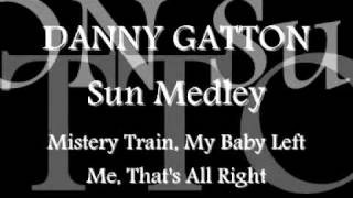 Danny Gatton  Sun Medley [upl. by Roht707]