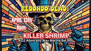 Redondo Dead quotGrateful Dead Tributequot Live in Concert April 13th 2024 [upl. by Assirrem]