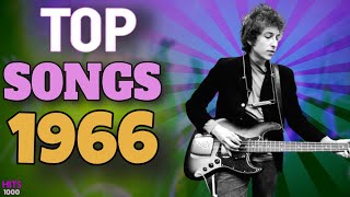 Top Songs of 1966  Hits of 1966 [upl. by Summons]