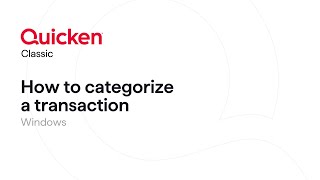 Quicken Classic for Windows  How to categorize a transaction [upl. by Lisk]