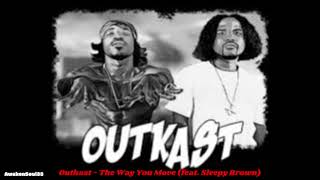 Outkast  The Way You Move ft Sleepy Brown 1 hour [upl. by Llerref]