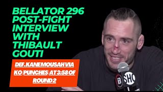 BELLATOR 296 PostFIGHT Interview With Thibault Gouti [upl. by Asiram]