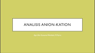 Kimia Analisis Analisis KationAnion [upl. by Annadroj747]