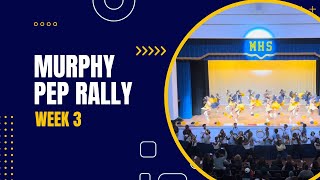 Murphy High School Pep Rally  Week 3 [upl. by Yrret]