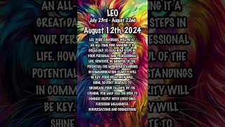 August 12th 2024 leohoroscope dailyhoroscope dailyastrologyhoroscope zodiac zodiacuniverse [upl. by Mintz256]