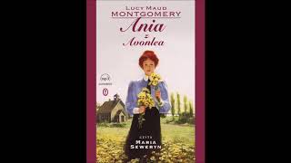 Lucy Maud Montgomery quotAnia z Avonleaquot audiobook [upl. by Verla]