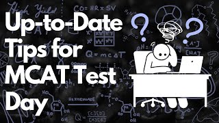 Everything You Need to Know for MCAT Test Day  MCAT [upl. by Valina]