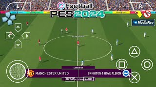 Play eFootball PES 2025 PPSSPP Android New Update Transfer amp Kits 2324 Full Real Face [upl. by Sorci]