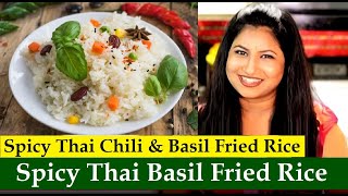 Thai Style Thai Basil Fried Rice  Instant Thai Fried Rice Recipe in English Indian Thai Fried Rice [upl. by Herminia995]