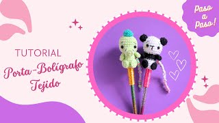 BOLIGRAFOS DECORADOS TEJIDOS A CROCHET  OSITO PANDA Y DINOSAURIO AMIGURUMI [upl. by Namya]