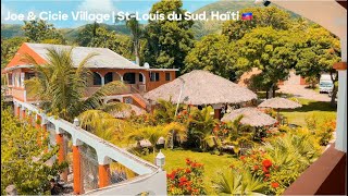 Dekouvri Village Joe amp Cicie 😊❤️🇭🇹 StLouis du Sud se youn nan bèl kote nan peyi d’Haïti [upl. by Annaehs940]