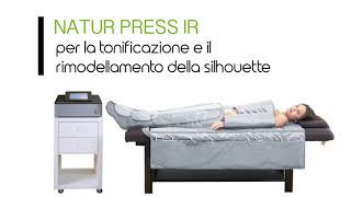 Natur Press Ir  Pressomassaggio InfrarossiIr per un benessere completo [upl. by Ardnoid957]