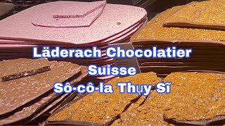 Läderach  chocolatier suissekẹo Sôcôla Thụy Sĩ socolathuysiläderach chocolatiersuisse [upl. by Zenobia267]