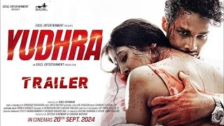 Yudhra  Official Trailer  Siddhant Chaturvedi  Malavika Mohanan  RaghavJuyal  Ravi Udyawar [upl. by Nolyad]