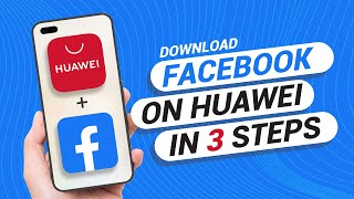 How to Download Facebook On Any Huawei Phone [upl. by Adlitam]