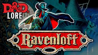 DampD LORE  RAVENLOFT NO SPOILERS [upl. by Andres]