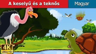 A keselyű és a teknős  Tortoise and Vulture in Hungarian  HungarianFairyTales [upl. by Bucky926]