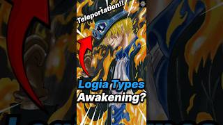 What Are Logia Type Awakenings Like🤔❓ anime onepiece devilfruit ytshorts animania1 shortsfeed [upl. by Iaw]